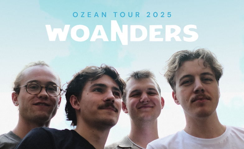 WOANDERS - K&Ouml;LN - OZEAN TOUR 2025 Tickets