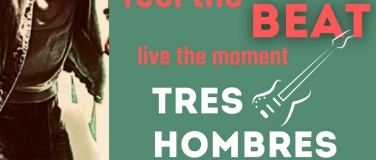 Event-Image for 'Tres Hombres'