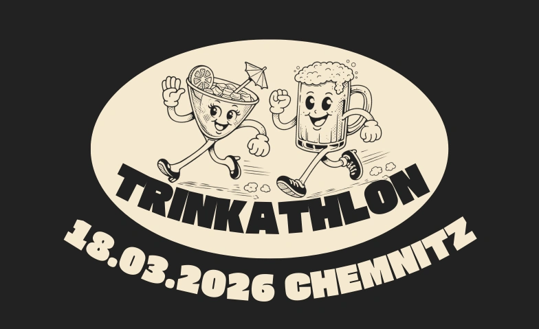 Trinkathlon 18.03.26 Wenzel Chemnitz, Jakobikirchplatz 4, 09111 Chemnitz Tickets