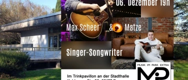 Event-Image for 'Max Scheer & Matze - Musik im Park EXTRA'