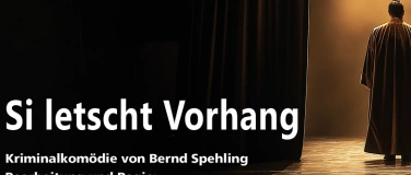 Event-Image for 'Si letscht Vorhang - Kriminalkomödie'