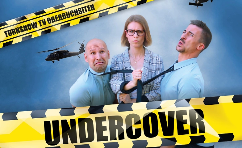 Turnshow TV Oberbuchsiten - Undercover ${singleEventLocation} Tickets