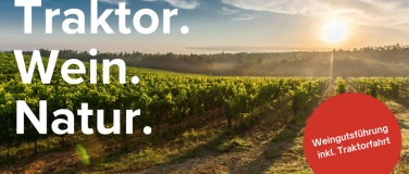 Event-Image for 'Traktor / Wein / Natur'