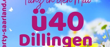 Event-Image for 'Ü40 Dillingen – Tanz in den Mai'