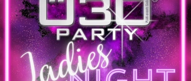 Event-Image for 'Ü30 Party Ladies Night'