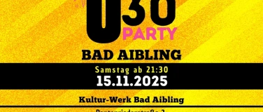 Event-Image for 'Ü30-Party in der Kultur-Werk Bad Aibling'