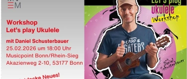 Event-Image for 'Workshop: Let's play Ukulele mit Daniel Schusterbauer'
