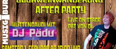 Event-Image for 'Glühweinwanderung After Party mit Pät und DJ Pädu'