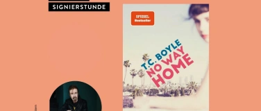 Event-Image for 'SIGNIERSTUNDE: T.C. Boyle - No Way Home'