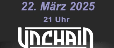 Event-Image for 'Unchain'