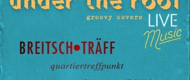 Event-Image for 'Rockkonzert &bdquo;Under the Roof&ldquo;'