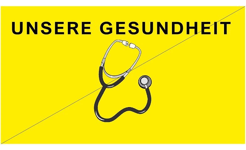 Event-Image for 'UNSERE GESUNDHEIT'