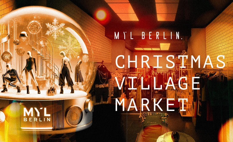 Christmas Village Market by MYL BERLIN ${singleEventLocation} Billets