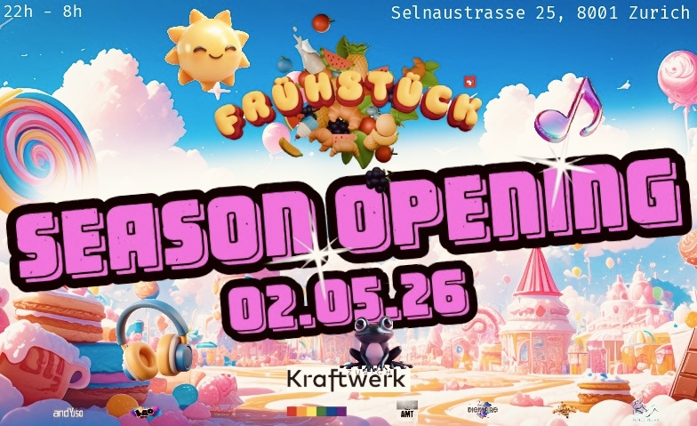 Fr&uuml;hst&uuml;ck Am Abend: Season Opening Kraftwerk Selnau, Z&uuml;rich Tickets