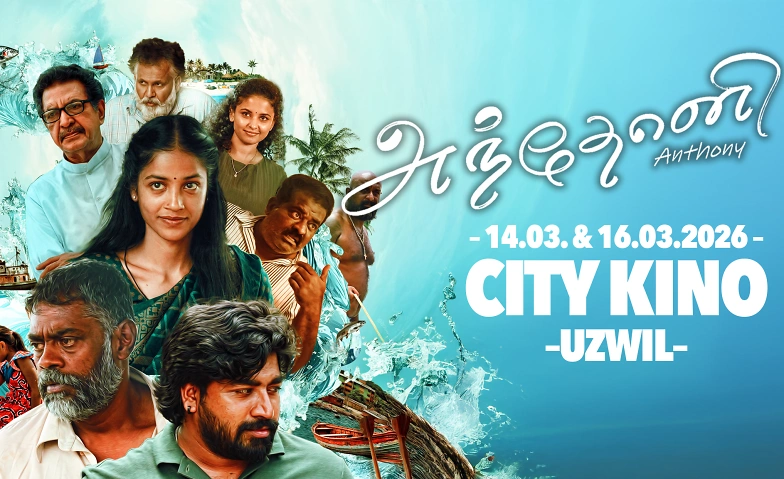 Day 1 &ndash; "Anthony" Tamil Movie &ndash; UZWIL/ST. GALLEN Premiere Tickets