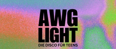 Event-Image for 'AWGlight – Die Party für Teens'