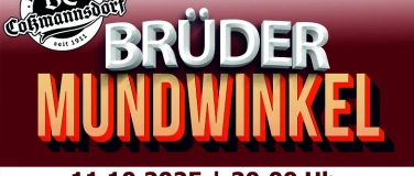 Event-Image for 'Brüder Mundwinkel - KOKOLORES unpolitisch, unnötig, unsinnig'