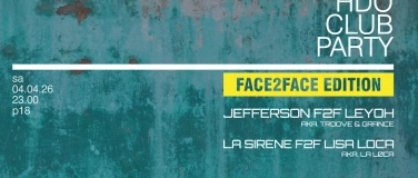 Event-Image for 'HdO Club Party - Face 2 Face Edition - #84'