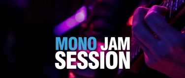 Event-Image for 'MONO JAM SESSION'