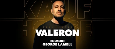 Event-Image for 'KAUFHOUSE w/ Valeron'