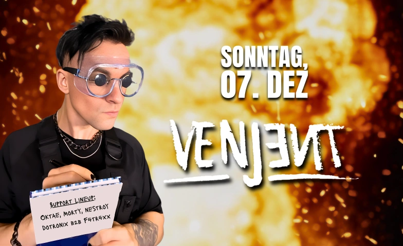VENJENT (UK) @ Echo, Rankweil  07.12.25 Echo Club Rankweil, Langgasse 116, 6830 Rankweil Tickets
