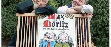 Event-Image for 'Max & Moritz - Der alten Knaben letzter Streich'