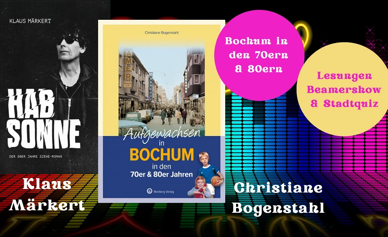 Event-Image for 'Aufgewachsen in Bochum in den 70er & 80er Jahren'