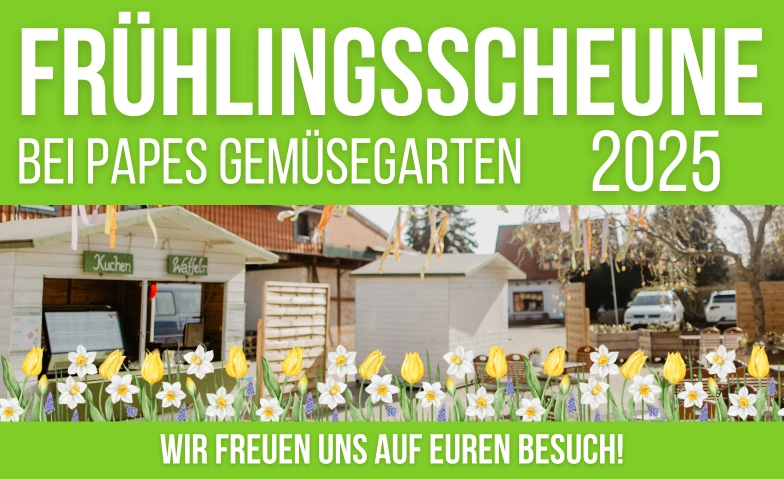 Osterwochenende Papes Gemüsegarten GmbH Tickets