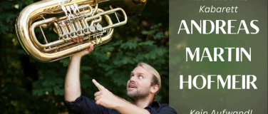 Event-Image for 'Andreas Martin Hofmeir'