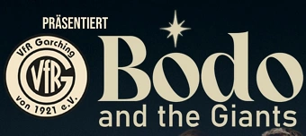 Organisateur de VfR Garching präsentiert: Bodo and the Giants live!