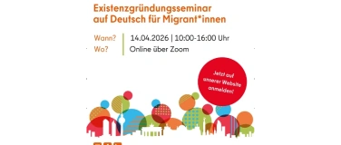 Event-Image for 'Online-Existenzgr&uuml;ndungsseminar auf Deutsch f&uuml;r Migrant*inne'