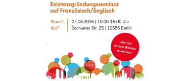 Event-Image for 'Existenzgr&uuml;ndungsseminar auf Franz&ouml;sisch und Englisch'