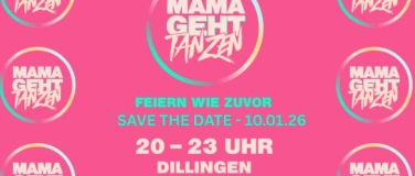 Event-Image for 'Mama geht tanzen'
