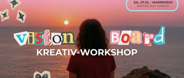 Event-Image for 'VISION BOARD WORKSHOP  –  motiviert ins neue Jahr starten'