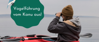 Event-Image for 'Vogelf&uuml;hrung vom Kanu aus - Tagesexkursion'