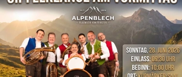 Event-Image for 'SPITZENFORMATION ALPENBLECH: Gipfelkl&auml;nge am Vormittag'