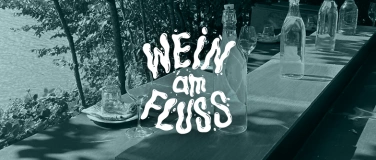 Event-Image for 'Wein am Fluss'