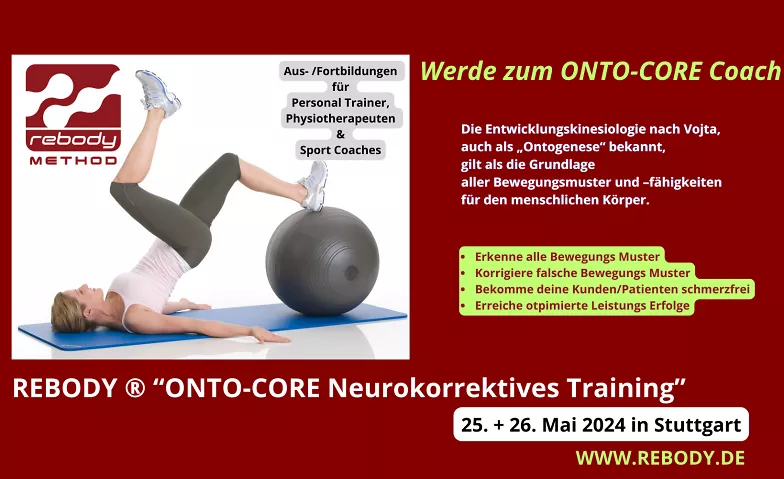 REBODY  “ONTO-CORE Neurokorrektives Training” Fortbildung FitnessPark Sillenbuch, 70619 Stuttgart Tickets