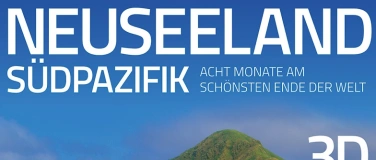 Event-Image for 'Multivisionsshow mit Stephan Schulz: "Neuseeland & Südpazifi'