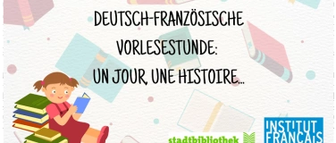 Event-Image for 'Deutsch-französische Vorlesestunde : Un jour, une histoire…'