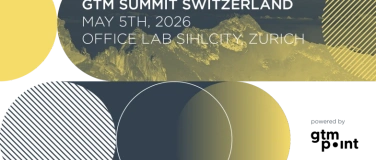 Event-Image for 'GTM Summit Switzerland'