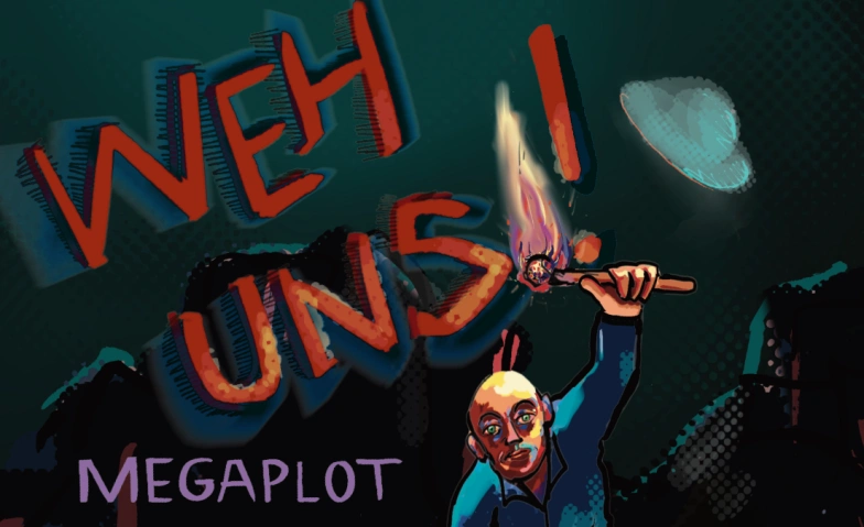 WEH UNS! Ist uns noch zu helfen? Billets