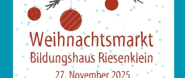 Event-Image for 'Weihnachtsmarkt im Bildungshaus Riesenklein!'