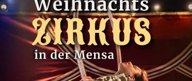 Event-Image for 'Weihnachtszirkus in der Mensa'