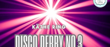 Event-Image for 'Disco Derby No.3'