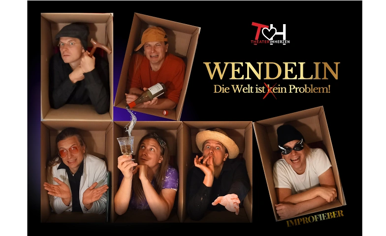 Improfieber: Wendelin - Die Welt ist (k)ein Problem Tickets
