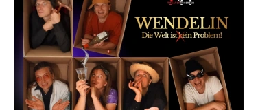 Event-Image for 'Improfieber: Wendelin - Die Welt ist kein Problem'