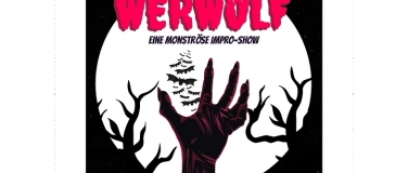 Event-Image for 'Werwolf - eine monströse Impro Show'
