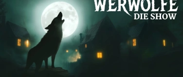 Event-Image for 'Werwölfe - Die JugendShow'