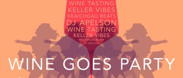 Event-Image for 'WINE GOES PARTY'
